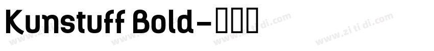 Kunstuff Bold字体转换